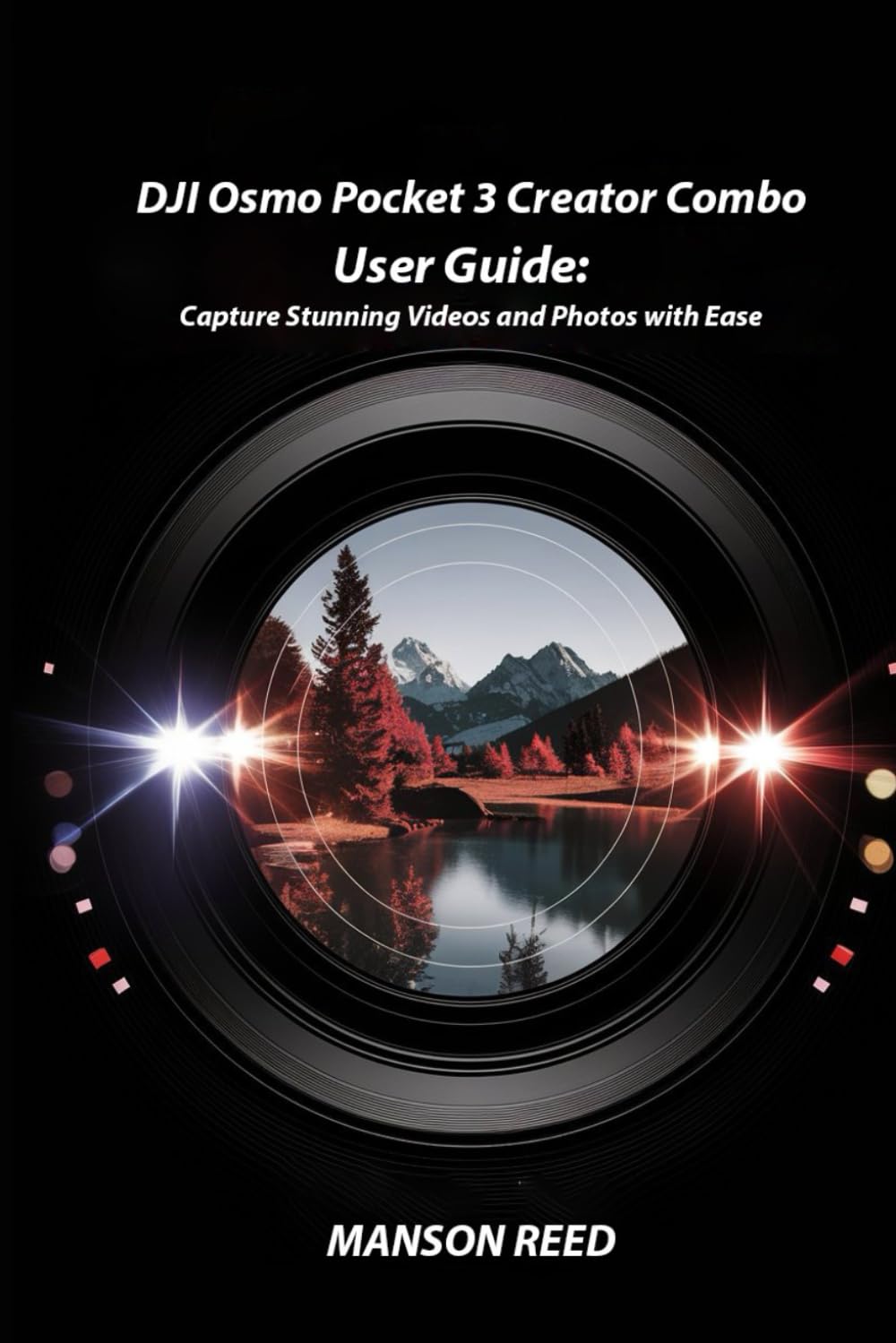 DJI Osmo Pocket 3 Creator Combo User Guide