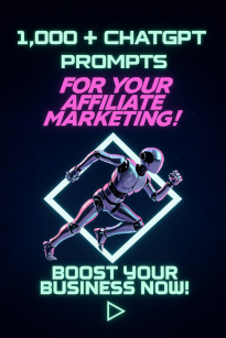 1000 ChatGPT Prompts for Affiliate Marketing